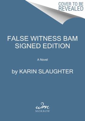 False Witness: A Novel - Signed / Autographed Copy 0063204681 Book Cover