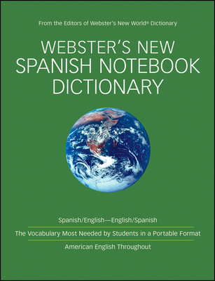 Webster's New Spanish Notebook Dictionary 0470488824 Book Cover