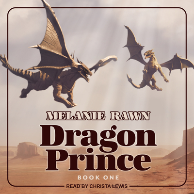 Dragon Prince 154141473X Book Cover