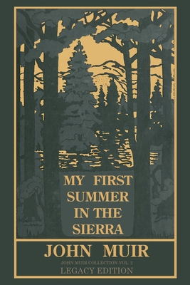 My First Summer In The Sierra (Legacy Edition):... 1643890905 Book Cover