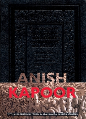 Anish Kapoor: Unconformity and Entropy 847506891X Book Cover