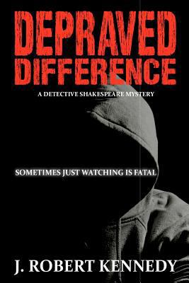 Depraved Difference: A Detective Shakespeare My... 1461075858 Book Cover
