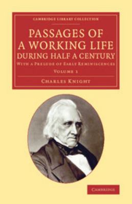 Passages of a Working Life During Half a Centur... 1108074227 Book Cover