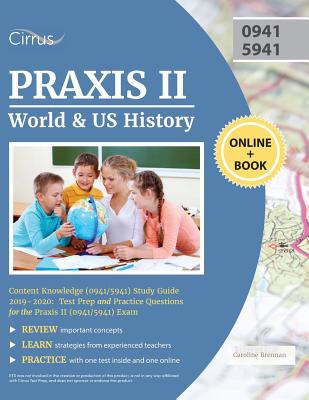 Praxis II World and US History Content Knowledg... 1635304733 Book Cover