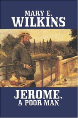 Jerome, A Poor Man 1557425051 Book Cover