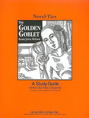 Golden Goblet: Novel-Ties Study Guide 0767503015 Book Cover