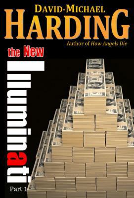 The New Illuminati: Part 1 0985728531 Book Cover
