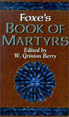 Foxe's Book of Martyrs B002CLR7GU Book Cover