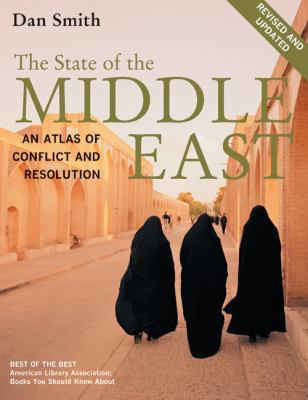 The State of the Middle East, Revised and Updat... 0520257537 Book Cover