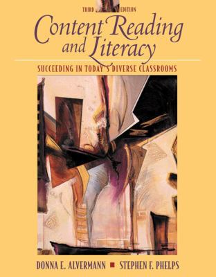 Content Reading and Literacy: Succeeding in Tod... 0205327427 Book Cover