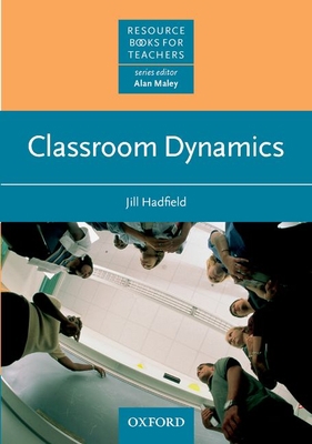 Classroom Dynamics B0078KA7RG Book Cover