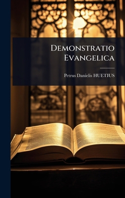 Demonstratio Evangelica 102450624X Book Cover