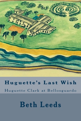 Huguette's Last Wish: Huguette Clark at Bellosg... 1532999712 Book Cover