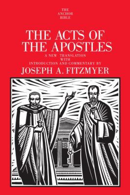 ACTS OF THE APOSTLES (Anchor Bible) 0385516797 Book Cover