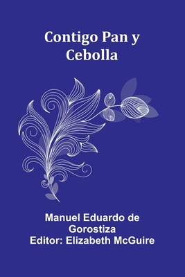 Contigo Pan y Cebolla 9369876693 Book Cover