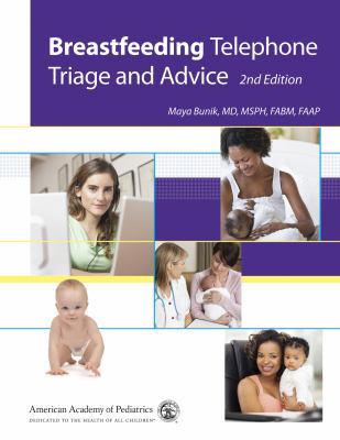 Breastfeeding Telephone Triage and Advice 1581109512 Book Cover