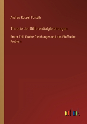 Theorie der Differentialgleichungen: Erster Tei... [German] 3368499963 Book Cover