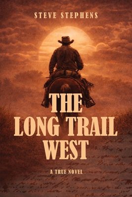 The Long Trail West B0GWSWSFWC Book Cover