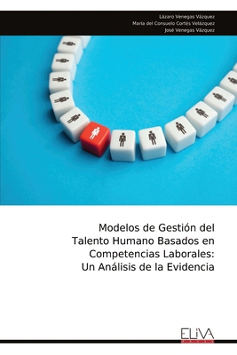 Modelos de Gestión del Talento Humano Basados e... [Spanish] 9999323561 Book Cover