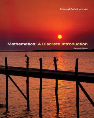 Mathematics: A Discrete Introduction 0534398987 Book Cover