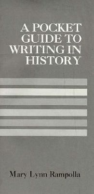 Pocket Guide for Writing History 0312114931 Book Cover