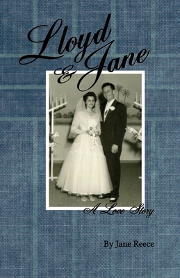 Lloyd & Jane: A Love Story 1709472669 Book Cover