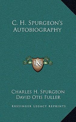 C. H. Spurgeon's Autobiography 1164477870 Book Cover