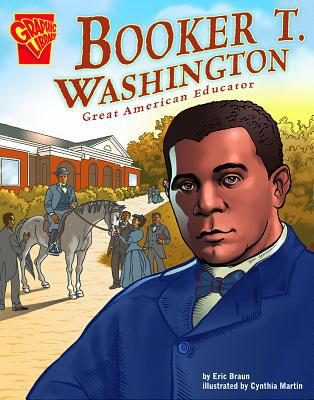 Booker T. Washington: Great American Educator 0736846301 Book Cover