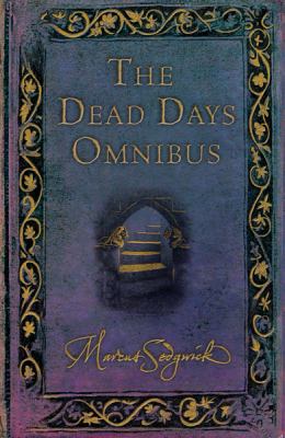 The Dead Days Omnibus 1842556002 Book Cover