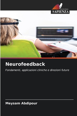 Neurofeedback [Italian] 6209139663 Book Cover