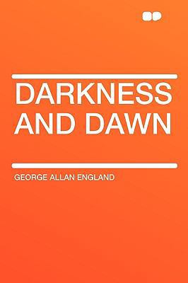 Darkness and Dawn 1407643525 Book Cover