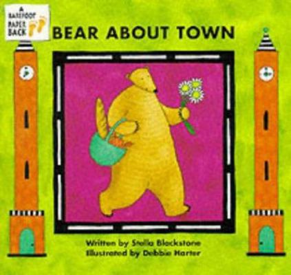 Bear about Town 1902283694 Book Cover