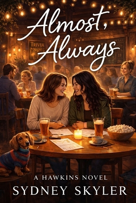 Almost, Always: A Hawkins Novel B0GCVFQ4KC Book Cover