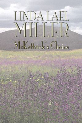 McKettrick's Choice 1428152172 Book Cover