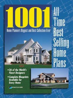 1001_all_time_best_selling_home_plans B0072LMYPY Book Cover