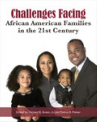 Challenges Facing African American Families in ... 0757580394 Book Cover