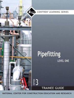 Pipefitting Trainee Guide, Level 1 0132273101 Book Cover