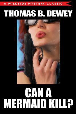 Can a Mermaid Kill? 1479406538 Book Cover
