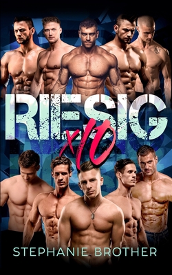 Riesig X10: Ein Menage-Liebesroman [German] B099WQZ1H1 Book Cover
