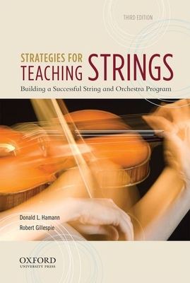 Strategies for Teaching Strings: Building a Suc... 0199857229 Book Cover