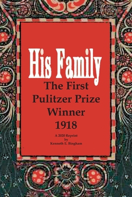 His Family: The First Pulitzer Prize Winner 191... B089M59ZJK Book Cover