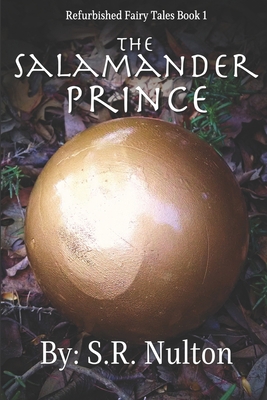The Salamander Prince (Refurbished Fairy Tales)            Book Cover