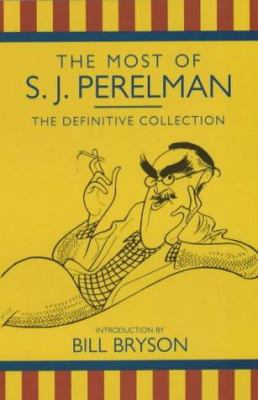 The Most of S.J. Perelman B007WSF3LO Book Cover