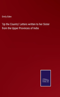 'Up the Country' Letters written to her Sister ...            Book Cover