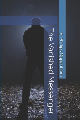 The Vanished Messenger 1701536420 Book Cover