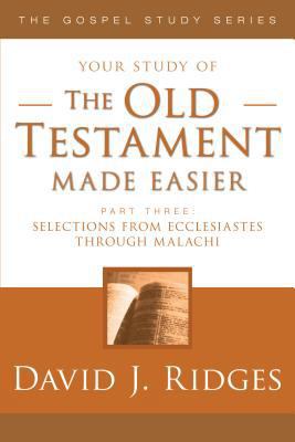 The Old Testament Made Easier Part 3: Selection... 1555179576 Book Cover