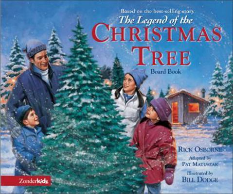 The Legend of the Christmas Tree Board Book 0310704464 Book Cover