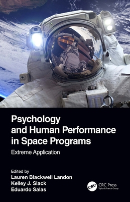 Psychology and Human Performance in Space Progr... 0367559382 Book Cover