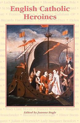 English Catholic Heroines 0852441851 Book Cover