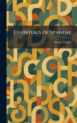 Essentials of Spanish 1025638247 Book Cover